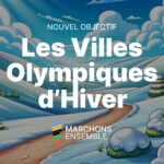 Bannière annonçant le nouvel objectif : les villes olympiques d'hiver